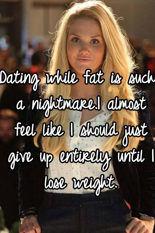dating while losing weight